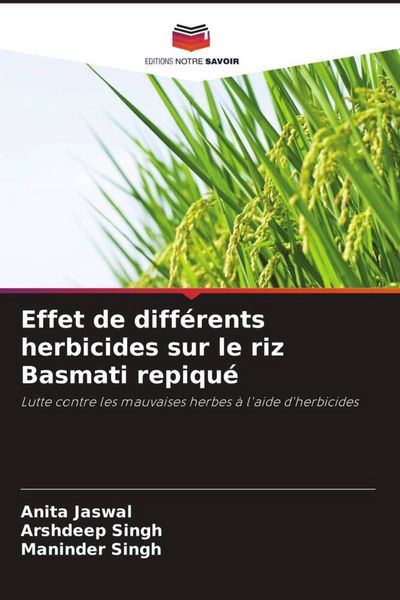 Produktbild: Effet de diff&eacute;rents herbicides sur le riz Basmati repiqu&eacute;