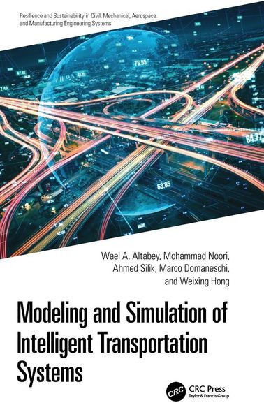 Produktbild: Modeling and Simulation of Intelligent Transportation Systems