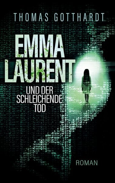 Produktbild: Emma Laurent und der schleichende Tod