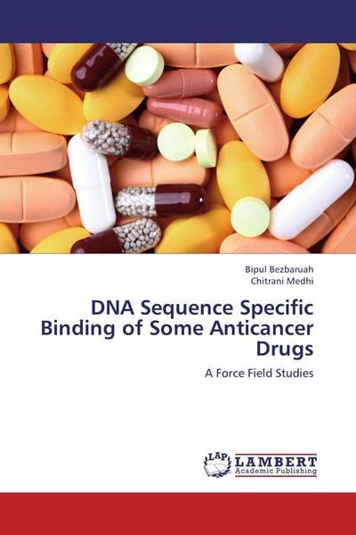 Produktbild: DNA Sequence Specific Binding of Some Anticancer Drugs