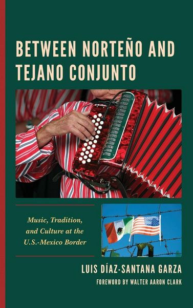 Produktbild: Between Norte&ntilde;o and Tejano Conjunto
