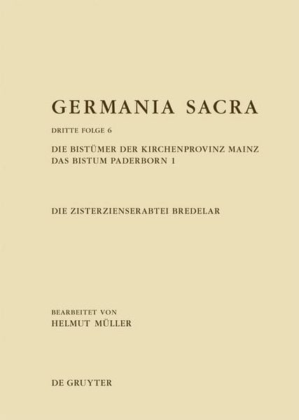Produktbild: Die Bist&uuml;mer der Kirchenprovinz Mainz. Das Bistum Paderborn 1. Die Zisterzienserabtei Bredelar