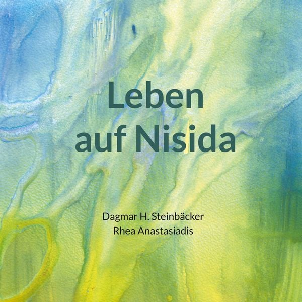 Leben auf Nisida, Gebundene Ausgabe von Dagmar H. Steinbäcker, BoD – Books on Demand, 9783756819409