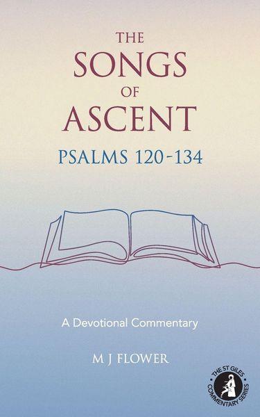 Produktbild: The Songs of Ascent - Psalms 120 - 134