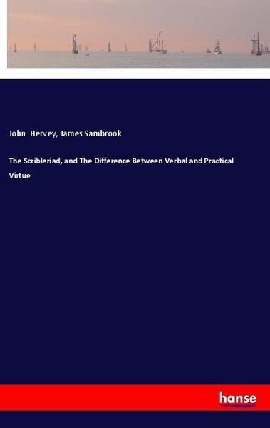 Produktbild: The Scribleriad, and The Difference Between Verbal and Practical Virtue