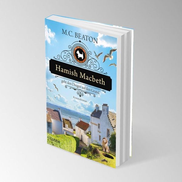Hamish Macbeth geht den Dingen auf den Grund