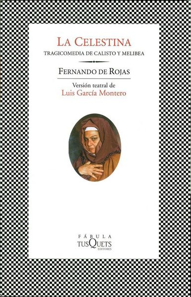 Produktbild: La Celestina : tragicomedia de Calisto y Melibea