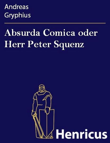 Produktbild: Absurda Comica oder Herr Peter Squenz