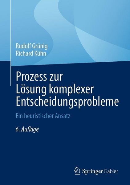 Produktbild: Prozess zur L&ouml;sung komplexer Entscheidungsprobleme