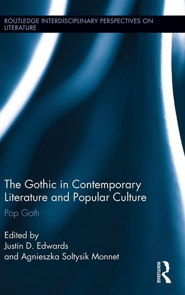 Produktbild: The Gothic in Contemporary Literature and Popular Culture