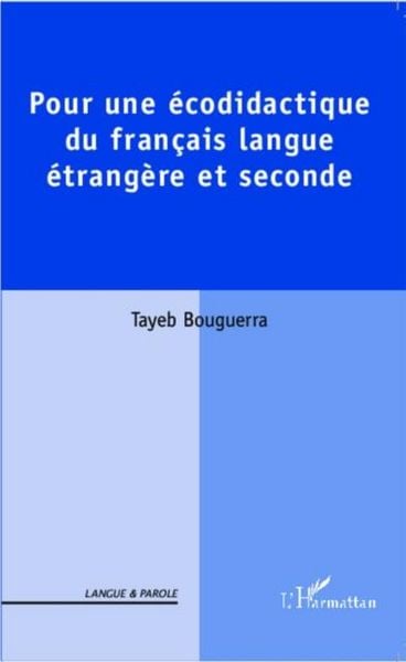 Produktbild: Pour une ecodidactique du francais langue etrangere et seconde
