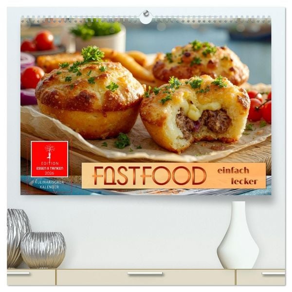 Produktbild: Fastfood einfach lecker (hochwertiger Premium Wandkalender 2026 DIN A2 quer), Kunstdruck in Hochglanz