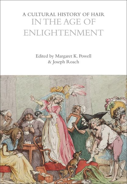 Produktbild: A Cultural History of Hair in the Age of Enlightenment