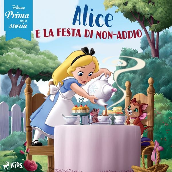 Disney prima della storia: Alice e la festa di non-addio