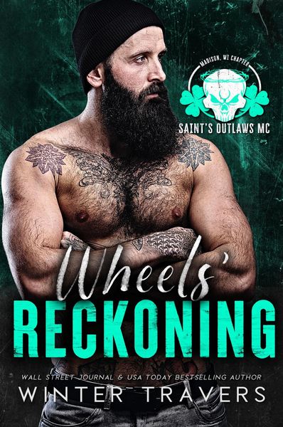 Produktbild: Wheels' Reckoning (Saint's Outlaws MC: Madison, WI, #3)