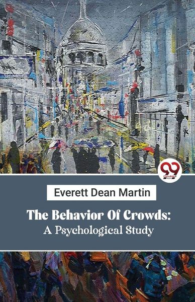 Produktbild: The Behavior Of Crowds