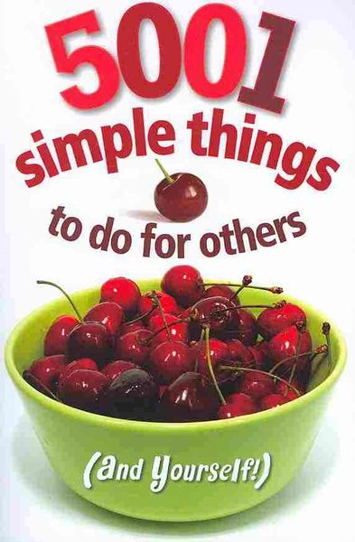 Produktbild: 5001 Simple Things to Do for Others (and Yourself!)