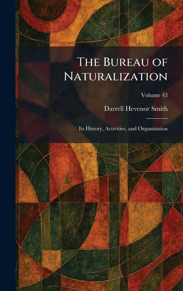 Produktbild: The Bureau of Naturalization
