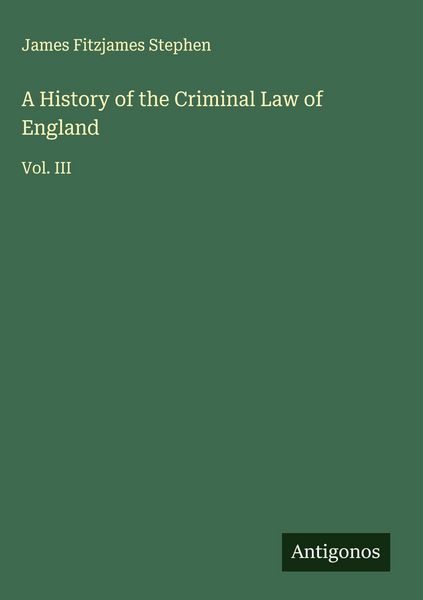 Produktbild: A History of the Criminal Law of England