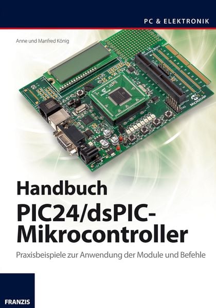 Produktbild: Handbuch PIC24/dsPIC-Mikrocontroller