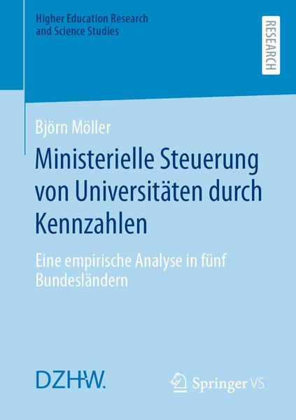 Produktbild: Ministerielle Steuerung von Universit&auml;ten durch Kennzahlen