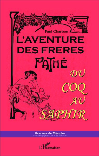 Produktbild: L'aventure des freres Pathe
