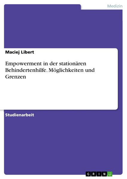 Produktbild: Empowerment in der station&auml;ren Behindertenhilfe. M&ouml;glichkeiten und Grenzen
