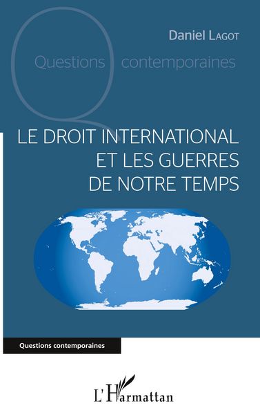 Produktbild: Le droit international et les guerres de notre temps