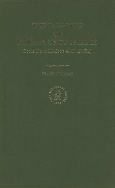 Produktbild: The Panarion of Epiphanius of Salamis, Book II and III