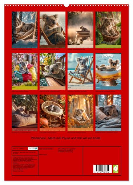 Produktbild: Workaholic - Mach mal Pause und chill wie ein Koala (hochwertiger Premium Wandkalender 2026 DIN A2 hoch), Kunstdruck in Hochglanz