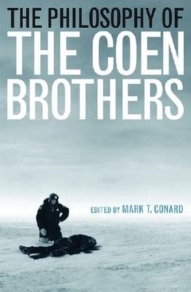 Produktbild: The Philosophy of the Coen Brothers