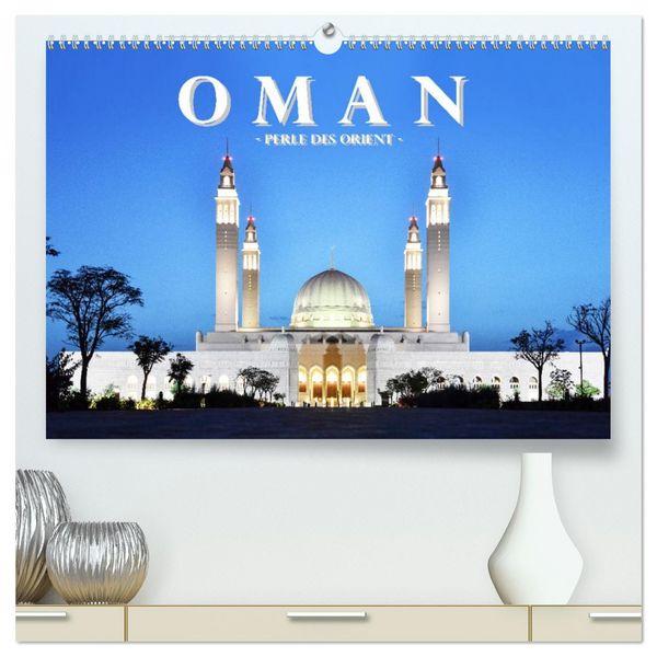 Produktbild: Oman - Perle des Orients (hochwertiger Premium Wandkalender 2026 DIN A2 quer), Kunstdruck in Hochglanz