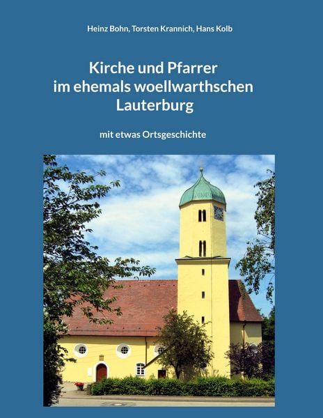 Produktbild: Kirche und Pfarrer im ehemals woellwarthschen Lauterburg