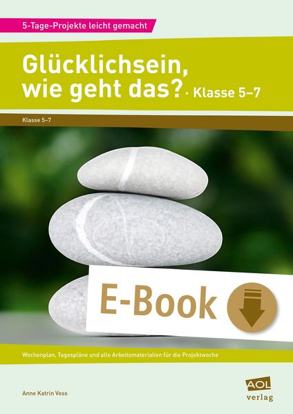 Produktbild: Gl&uuml;cklichsein, wie geht das? - Klasse 5-7