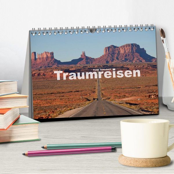 Produktbild: Traumreisen (Tischkalender 2026 DIN A5 quer), CALVENDO Monatskalender