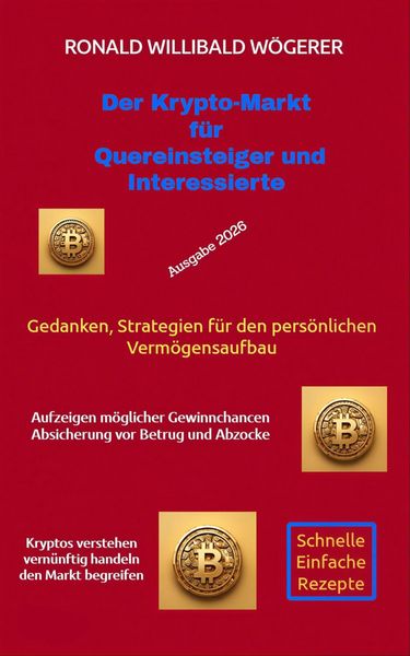 Produktbild: Der Krypto-Markt f&uuml;r Quereinsteiger und Interessierte