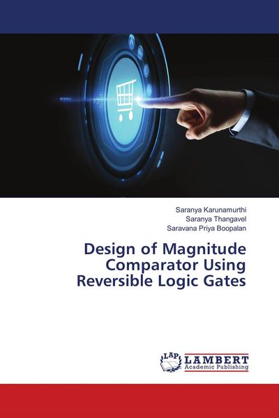 Produktbild: Design of Magnitude Comparator Using Reversible Logic Gates