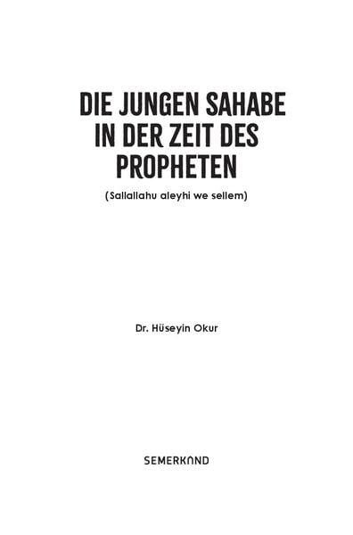 Produktbild: Die jungen Sahabe in der Zeit des Propheten (Sallallahu aleyhi we sellem)