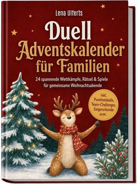 Produktbild: Duell Adventskalender f&uuml;r Familien: 24 spannende Wettk&auml;mpfe, R&auml;tsel & Spiele f&uuml;r gemeinsame Weihnachtsabende &ndash; inkl. Punktetabelle, Team-Challenges, Siegerurkunde uvm.