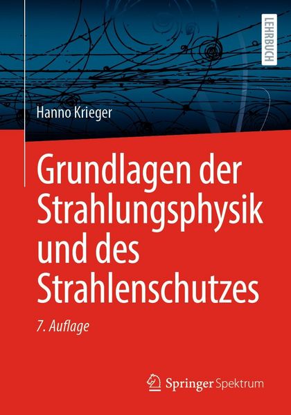 Produktbild: Grundlagen der Strahlungsphysik und des Strahlenschutzes