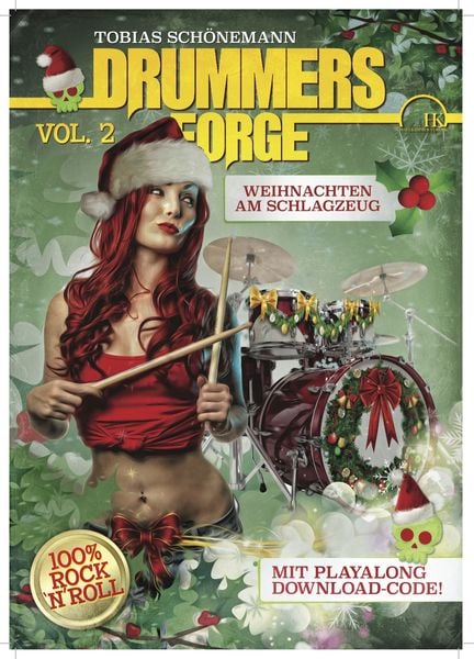 Drummers Forge: Weihnachten am Schlagzeug Vol.2