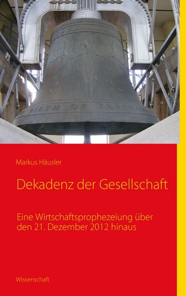 Produktbild: Dekadenz der Gesellschaft