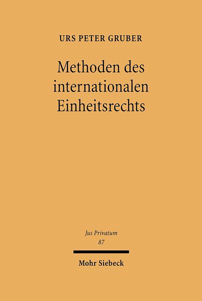 Produktbild: Methoden des internationalen Einheitsrechts