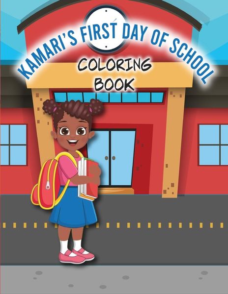 Produktbild: Kamari's First Day of School Coloring Book