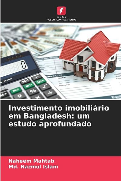 Produktbild: Investimento imobili&aacute;rio em Bangladesh: um estudo aprofundado