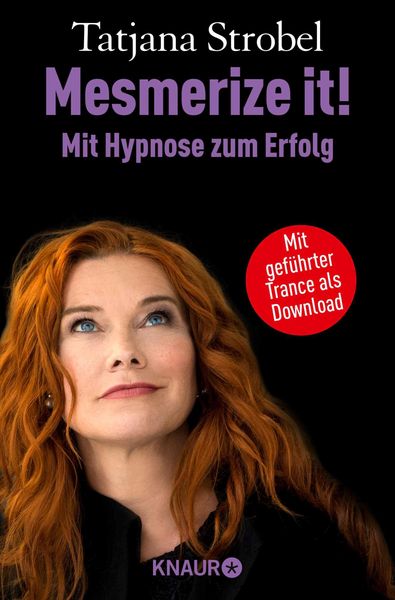 Produktbild: Mesmerize it! Mit Hypnose zum Erfolg