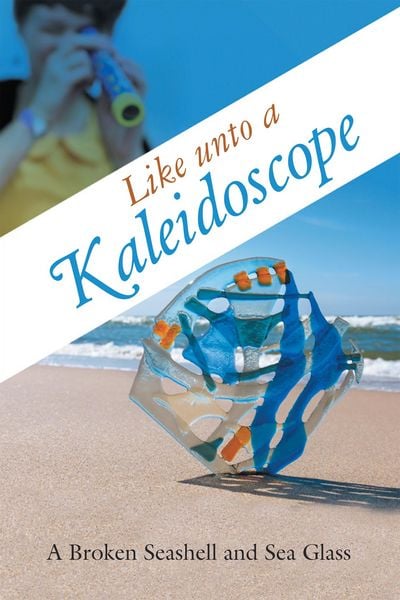 Produktbild: Like Unto a Kaleidoscope