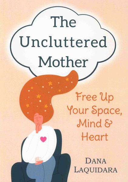 Produktbild: The Uncluttered Mother