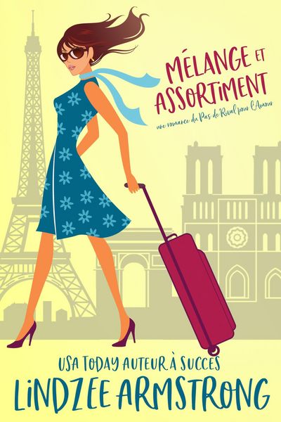 Produktbild: M&eacute;lange et Assortiment (Pas de Rival pour l'Amour, #3)
