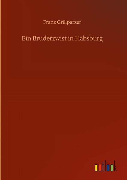 Produktbild: Ein Bruderzwist in Habsburg